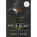 Witch Heart: Leadership Always Requires Sacrifice
