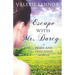 Escape with Mr. Darcy: A Pride and Prejudice Variation