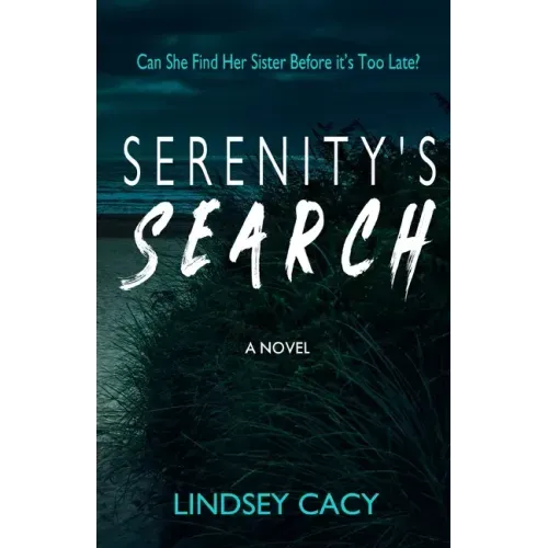 Serenity's Search: A Thriller Novel