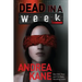 Dead in a Week: A Forensic Instincts / Zermatt Group Thriller