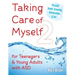 Taking Care of Myself2: For Teenagers and Young Adults with ASD