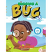 Bugging a Bug