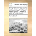 A New Guide to the English Tongue: In Five Parts. Containing, I. Words, Both Common and Proper, ... V. Forms of Prayer for Children, ... Designed for