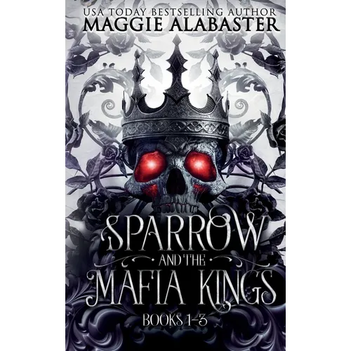 Sparrow and the Mafia Kings Complete Collection