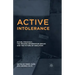 Active Intolerance: Michel Foucault, the Prisons Information Group, and the Future of Abolition