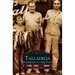 Talladega: Pathways to the Past