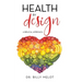 Health by Design: A Biblical Approach