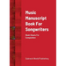 Music Manuscript Book For Songwriters: Blank Sheets For Composition