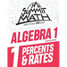 Summit Math Algebra 1 Book 1: Percents & Rates