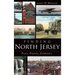 Finding North Jersey: Place, Passage, Experience