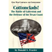 Cottonclads!: The Battle of Galveston and the Defense of the Texas Coast