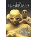 The Sumerians: A History From Beginning to End