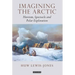 Imagining the Arctic: Heroism, Spectacle and Polar Exploration