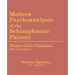 Modern Psychoanalysis of the Schizophrenic Patient: Theory of the Technique