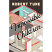Impossible Children
