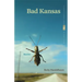 Bad Kansas: Stories