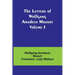 The Letters of Wolfgang Amadeus Mozart Volume I