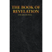 THE BOOK OF REVELATION of St. John the Divine