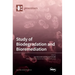 Study of Biodegradation and Bioremediation