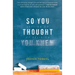 So You Thought You Knew: Letting Go of Religion