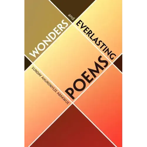 Wonders and Everlasting Poems