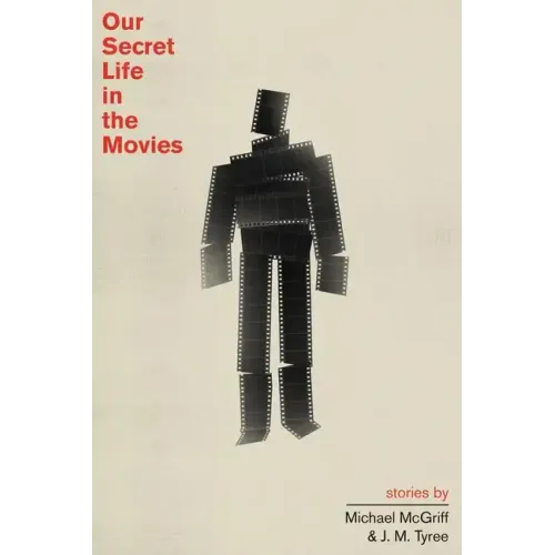 Our Secret Life in the Movies