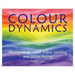 Colour Dynamics: Workbook for Water Colour Painting and Colour Theory