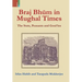 Braj Bhum in Mughal Times: The State, Peasants and Gosā'ins