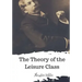 The Theory of the Leisure Class