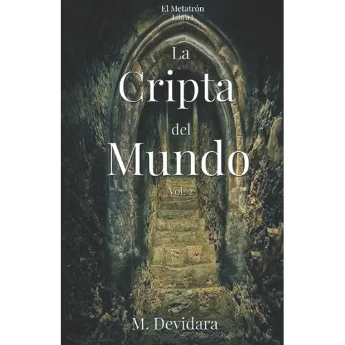 La Cripta del Mundo Vol. 2