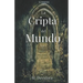 La Cripta del Mundo Vol. 2