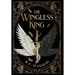 The Wingless King
