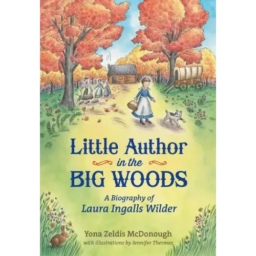 Little Author in the Big Woods