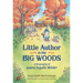 Little Author in the Big Woods