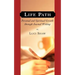 Life Path: Personal and Spiritual Growth through Journal Writing