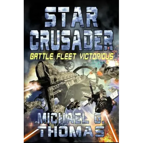 Star Crusader: Battle Fleet Victorious