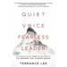 Quiet Voice Fearless Leader - 10 Principles For Introverts To Awaken The Leader Inside