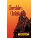 Churchless Christianity (Revised Edition)
