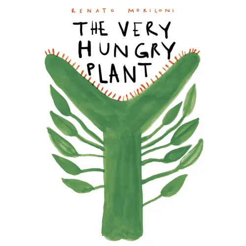 The Very Hungry Plant