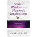 Seeds of Wisdom and Heavenly Inspirations
