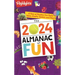 The 2024 Almanac of Fun: A Year of Puzzles, Fun Facts, Jokes, Crafts, Games, and More!