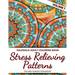 Kaleidala Adult Coloring Book: Stress Relieving Patterns, Volume 7