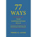 77 Ways to Perfect Your Communications Skills: Enhancing your personal and professional relationships