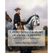Court Royal; a story of cross currents, By: Sabine Baring-Gould: NOVEL. It explores the conflict between the English aristocracy and nineteenth centur