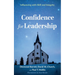 Confidence for Leadership: Influencing with Skill and Integrity