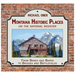 Montana Historic Places on the National Register: From Banks and Barns to Bridges and Battlefields