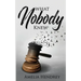 What Nobody Knew