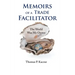 Memoirs of a Trade Facilitator: The World Was My Oyster