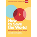 How to Save the World: Disciplemaking Made Simple