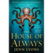 The House of Always